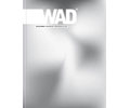 WAD Magazine Issue 47 The EGO Issu We are Different / A Magazine About Urban Fashion and Culture