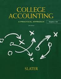 College Accounting Ch 1-25 Student Value Edition: A Practical Approach